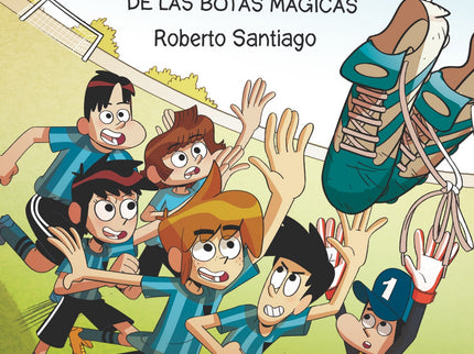 Los Futbolísimos 17: El Misterio De Las Botas Mágicas