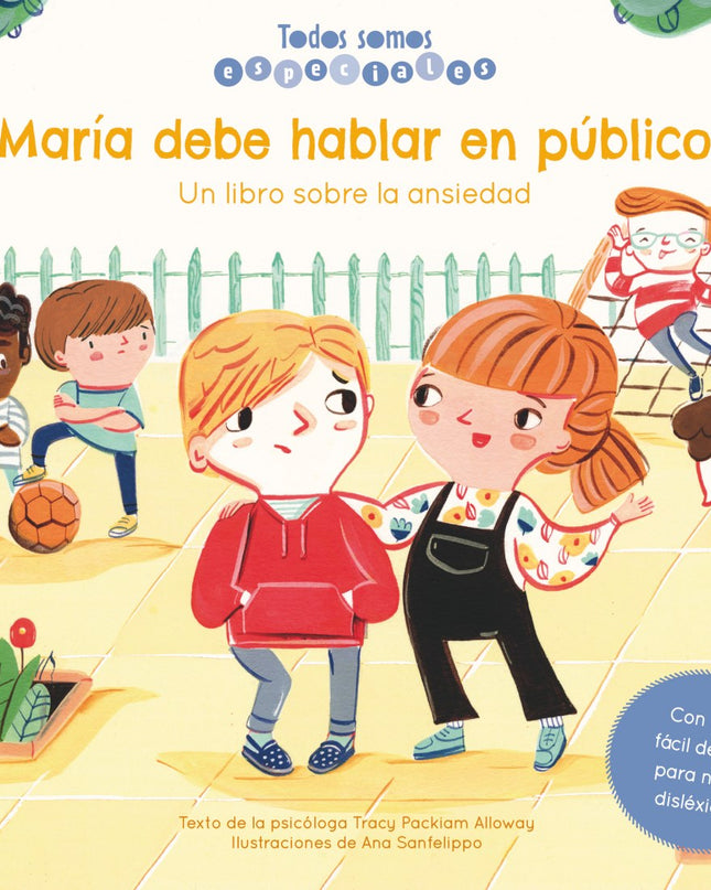 María Debe Hablar En Público. Un Libro Sobre La Ansiedad