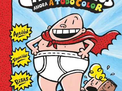Las Aventuras Del Capitán Calzoncillos
