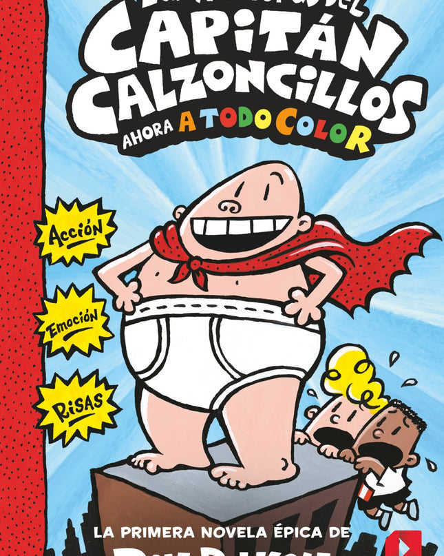 Las Aventuras Del Capitán Calzoncillos