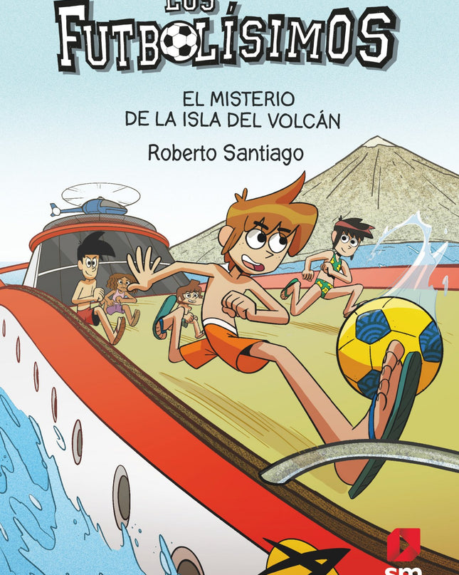 Los Futbolísimos 18: El Misterio De La Isla Del Volcán