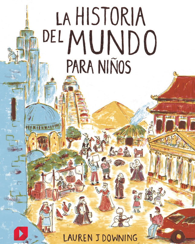 La Historia Del Mundo Para Niños