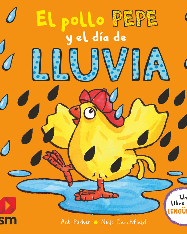 El Pollo Pepe Y El Día De Lluvia