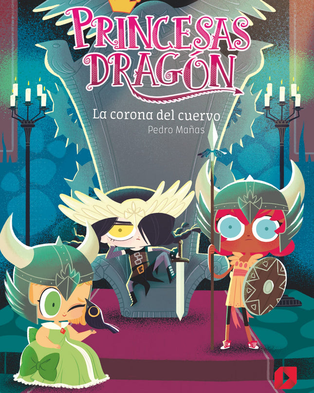 Princesas Dragon 12 La Corona Del Cuervo