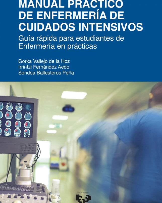 Manual Práctico De Enfermería De Cuidados Intensivos