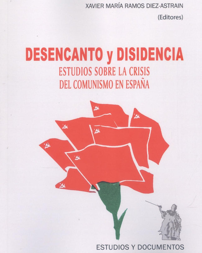 Desencanto Y Disidencia
