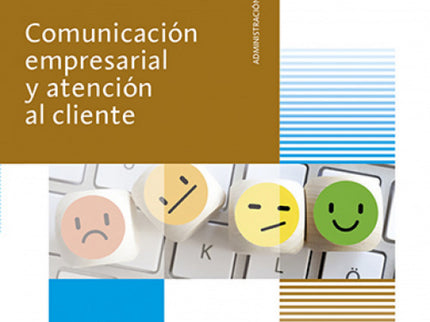 Comunicacion Empresarial Y Atencion Al Cliente 2021