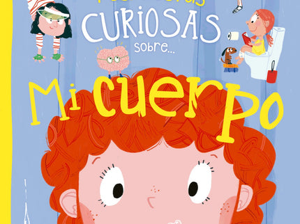 Preguntas Y Respuestas Curiosas Sobre... Mi Cuerpo