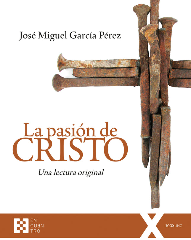 La Pasión De Cristo