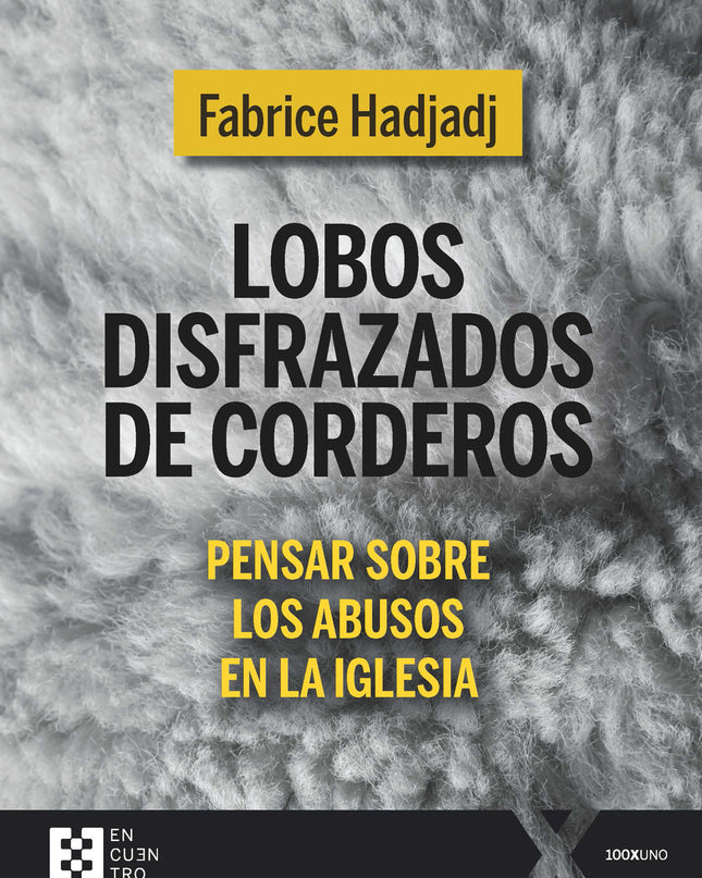 Lobos Disfrazados De Corderos