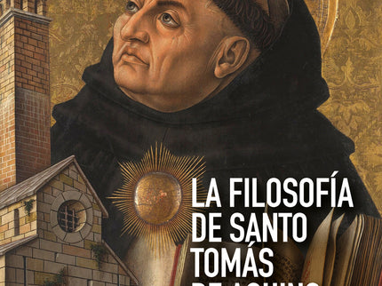 La Filosofía De Santo Tomás De Aquino