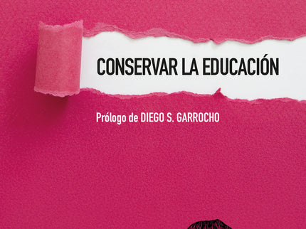 Conservar La Educación