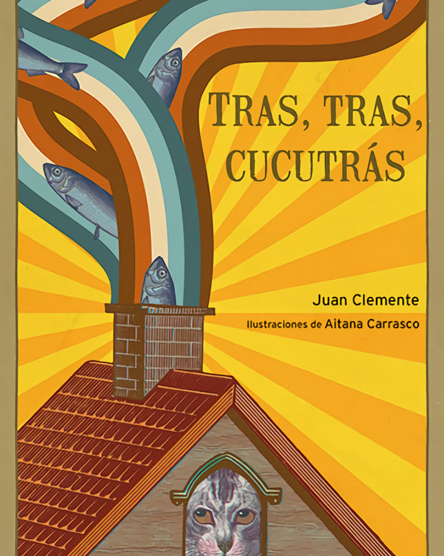 Tras, Tras, Cucutrás