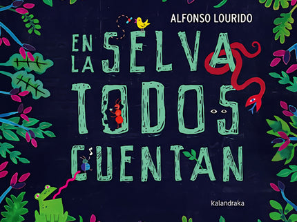 En La Selva Todos Cuentan