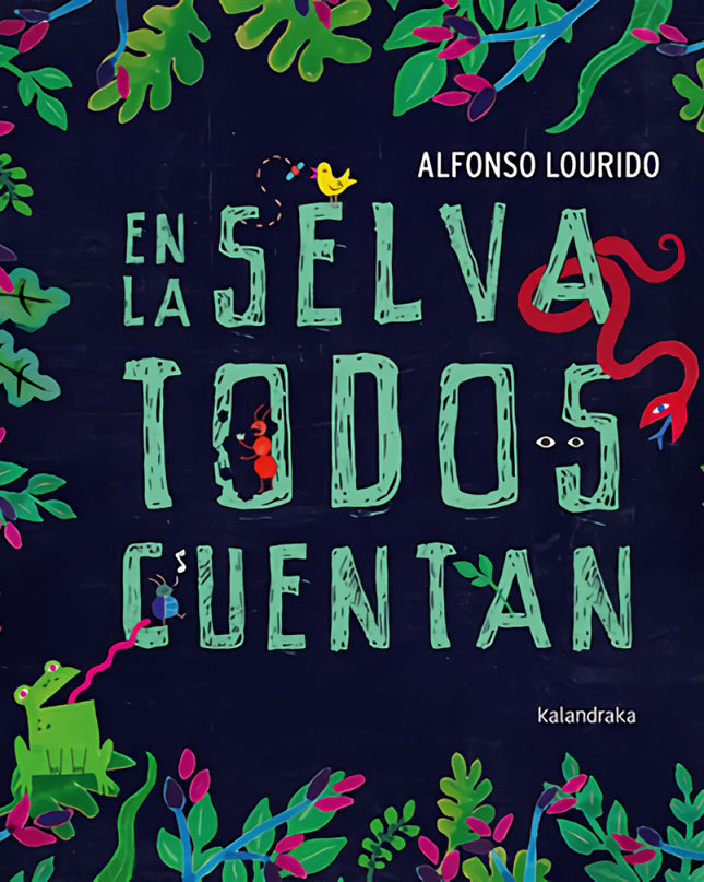 En La Selva Todos Cuentan