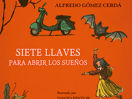 Siete Llaves Para Abrir Los Sueños