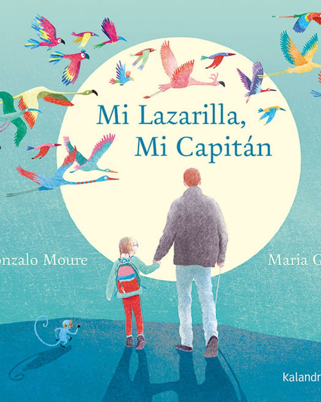 Mi Lazarilla, Mi Capitán