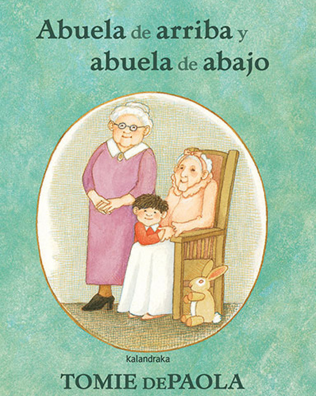 Abuela De Arriba Y Abuela De Abajo