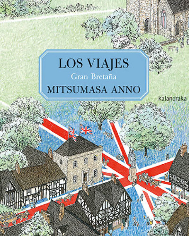 Los Viajes. Gran Bretaña