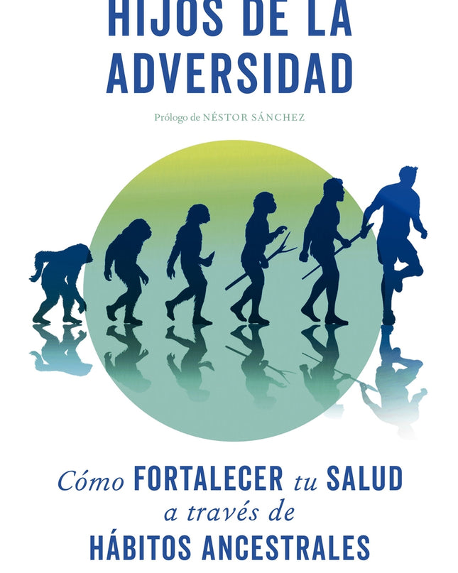 Hijos De La Adversidad