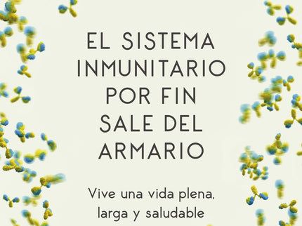 El Sistema Inmunitario Por Fin Sale Del Armario