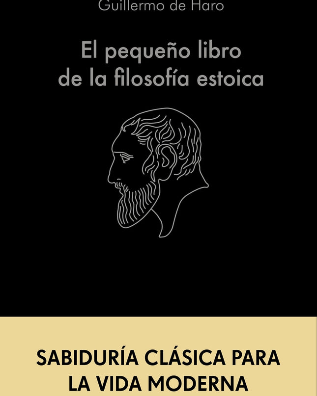 El Pequeño Libro De La Filosofía Estoica