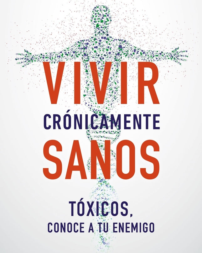 Vivir Crónicamente Sanos