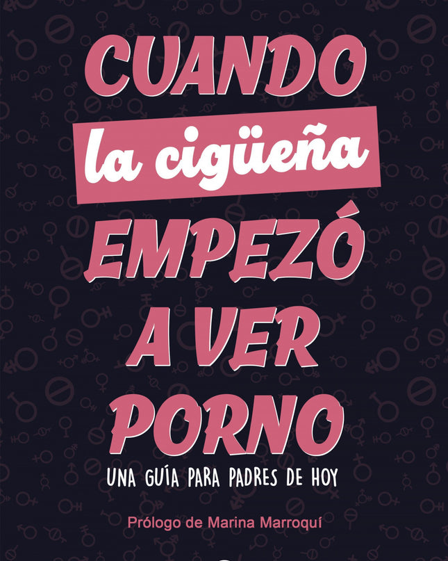 Cuando La Cigüeña Empezó A Ver Porno