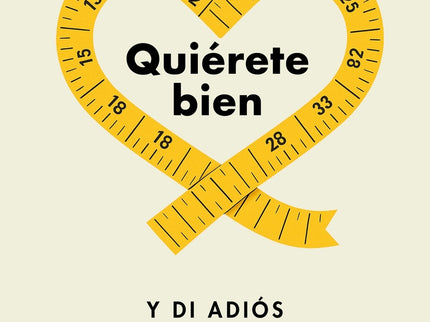 Quiérete Bien