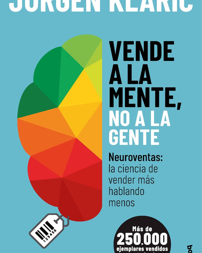 Vende A La Mente, No A La Gente