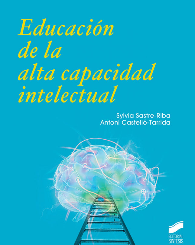 Educación De La Alta Capacidad Intelectual