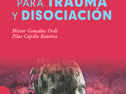 Técnicas De Hipnosis Para Trauma Y Disociación