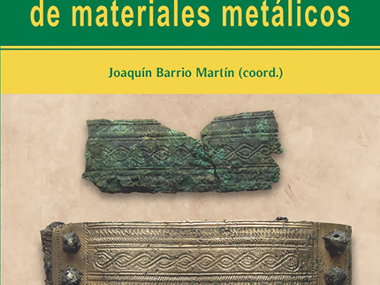 Conservación Y Rastauración De Materiales Metálicos