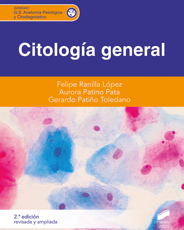 Citologia General 2a Edicion Revisada Y Ampliada Cfgs
