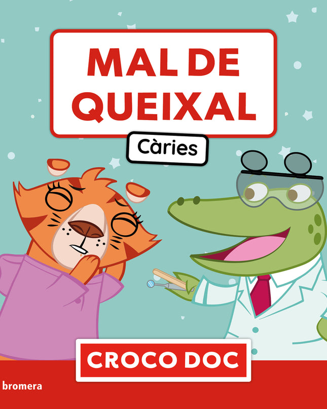 Mal De Queixal. Càries