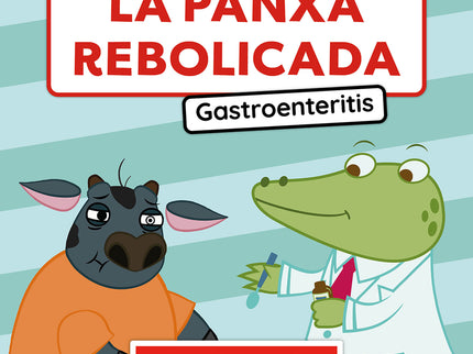 La Panxa Rebolicada. Gastroenteritis