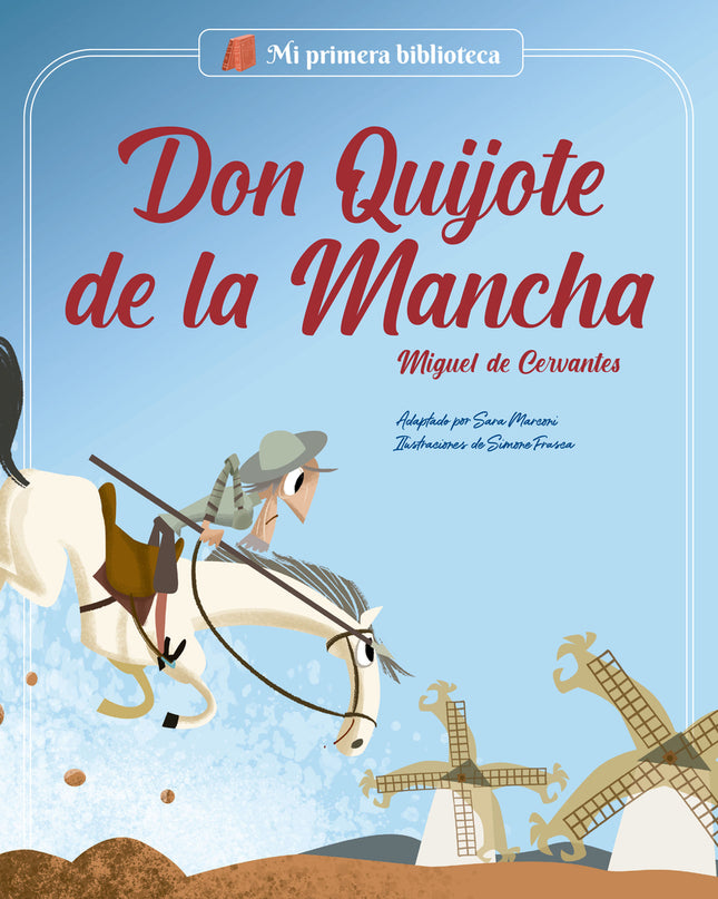 Don Quijote De La Mancha