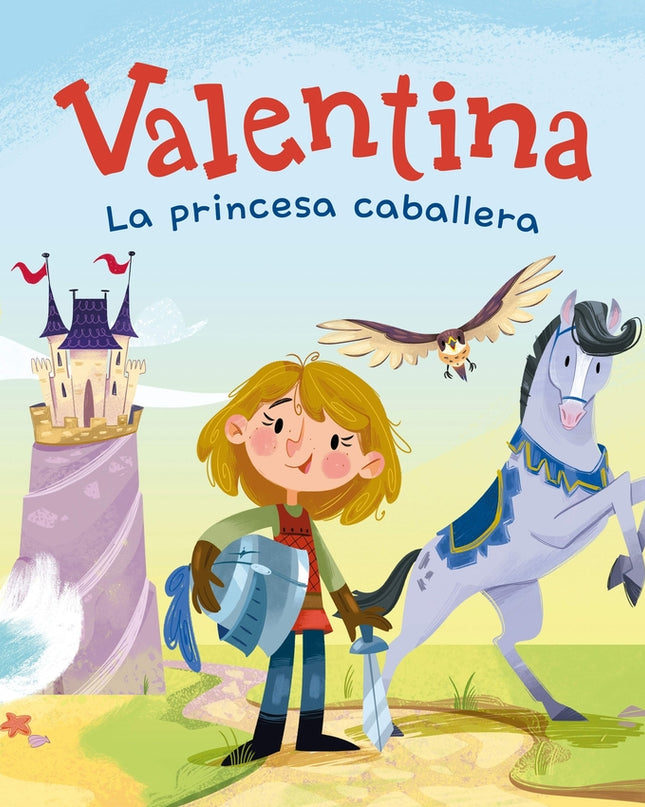 Valentina, La Princesa Caballera