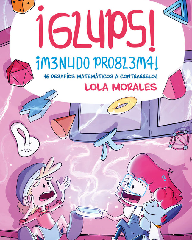 ¡glups! ¡menudo Problema!