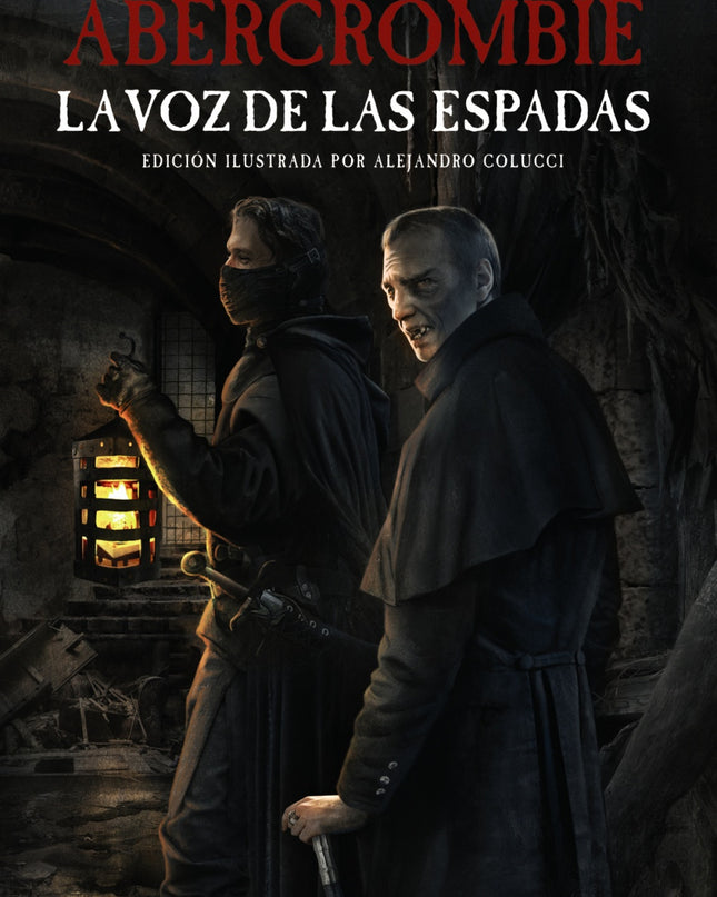 La Voz De Las Espadas [edición Ilustrada]
