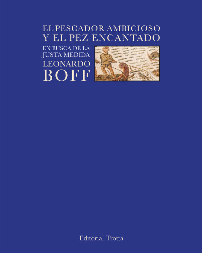 El Pescador Ambicioso Y El Pez Encantado
