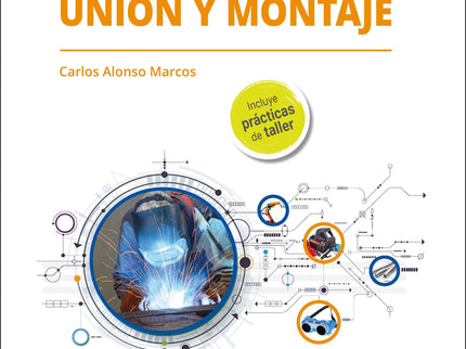 Tecnicas De Unión Y Montaje