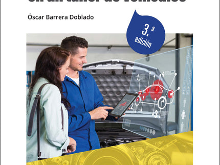 Logística Y Comunicación En Un Taller De Vehículos 3.ª Edición 2022