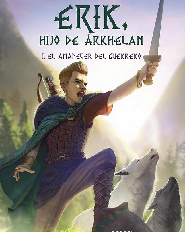 Erik, Hijo De árkhelan 1
