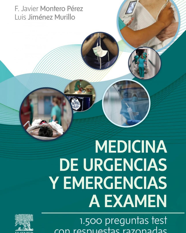 Medicina De Urgencias Y Emergencias A Examen