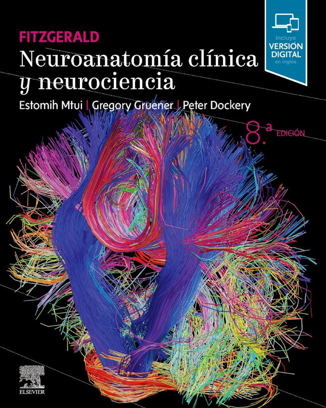 Fitzgerald. Neuroanatomía Clínica Y Neurociencia