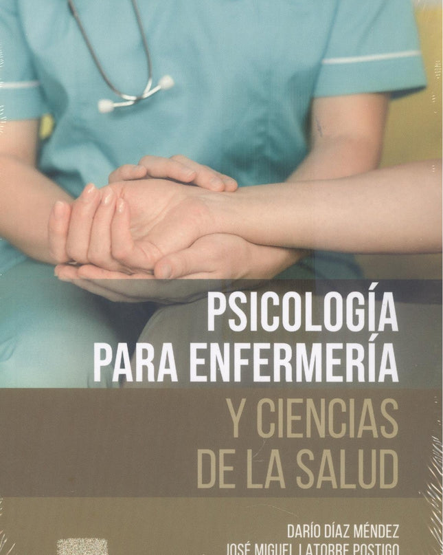 Psicología Para Enfermería Y Ciencias De La Salud