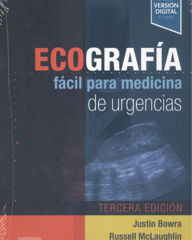 Ecografia Facil Para Medicina De Urgencias 3ª Ed
