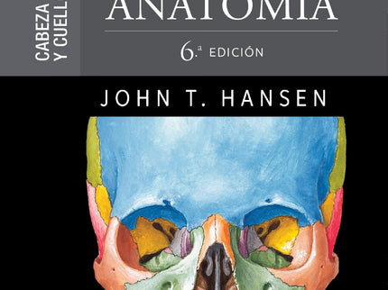 Netter Flashcards De Anatomia:cabeza Y Cuello