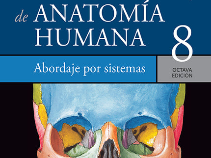 Netter. Atlas De Anatomía Humana. Abordaje Por Sistemas